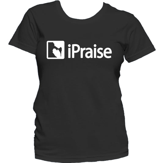 Women Fitted iPraise T-Shirt