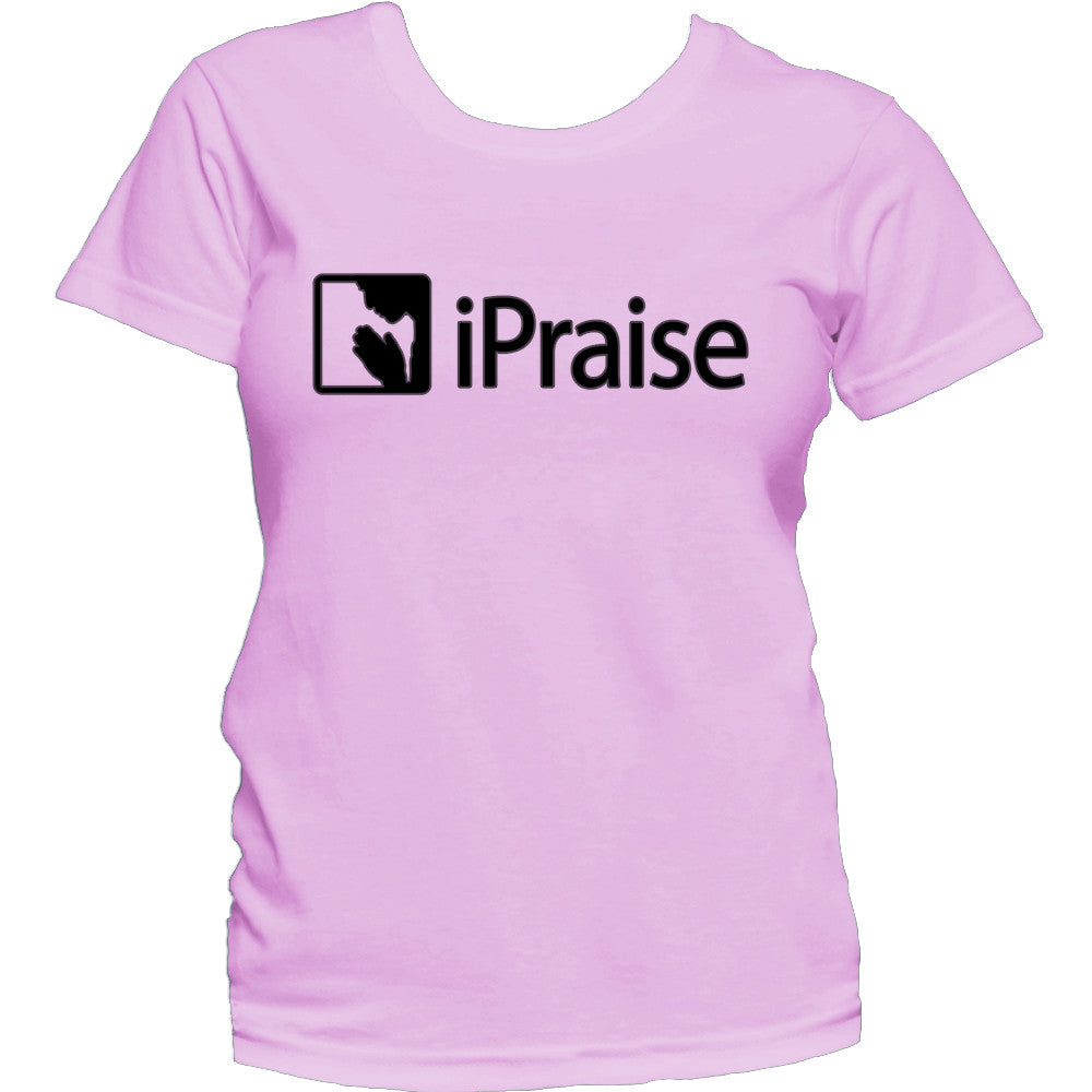 Women Fitted iPraise T-Shirt
